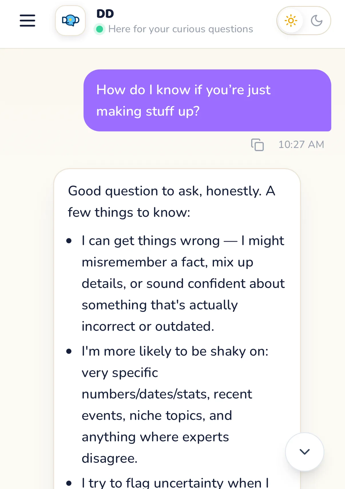 A real MyDD Chat conversation: a kid asks 'How do I know if you're just making stuff up?' and MyDD answers honestly, 'I can get things wrong… I'm more likely to be shaky on very specific numbers, dates, recent events… I try to flag uncertainty', teaching the kid to question it
