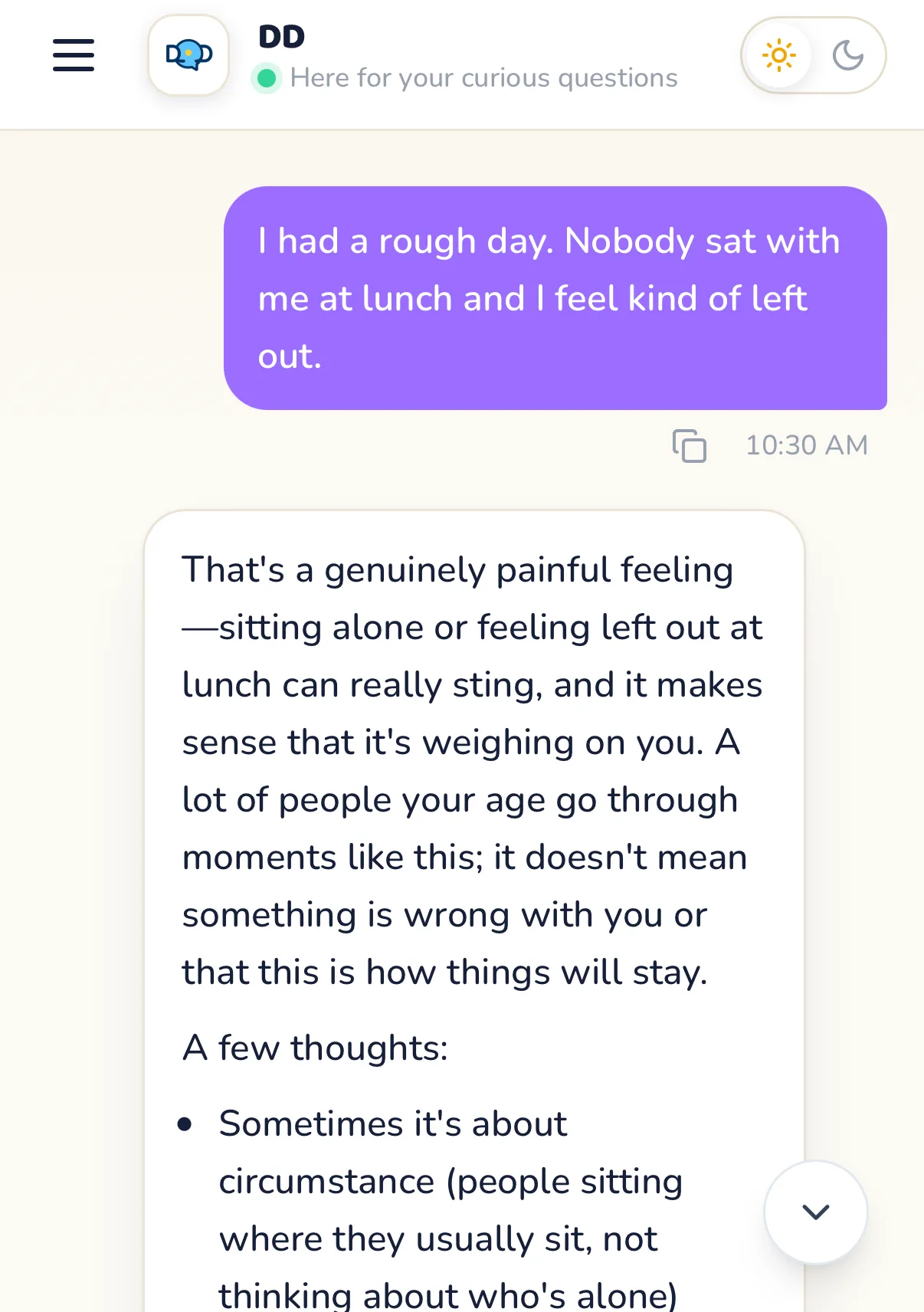 A kid says 'I had a rough day. Nobody sat with me at lunch and I feel kind of left out' and MyDD responds with care, validating the feeling without playing therapist