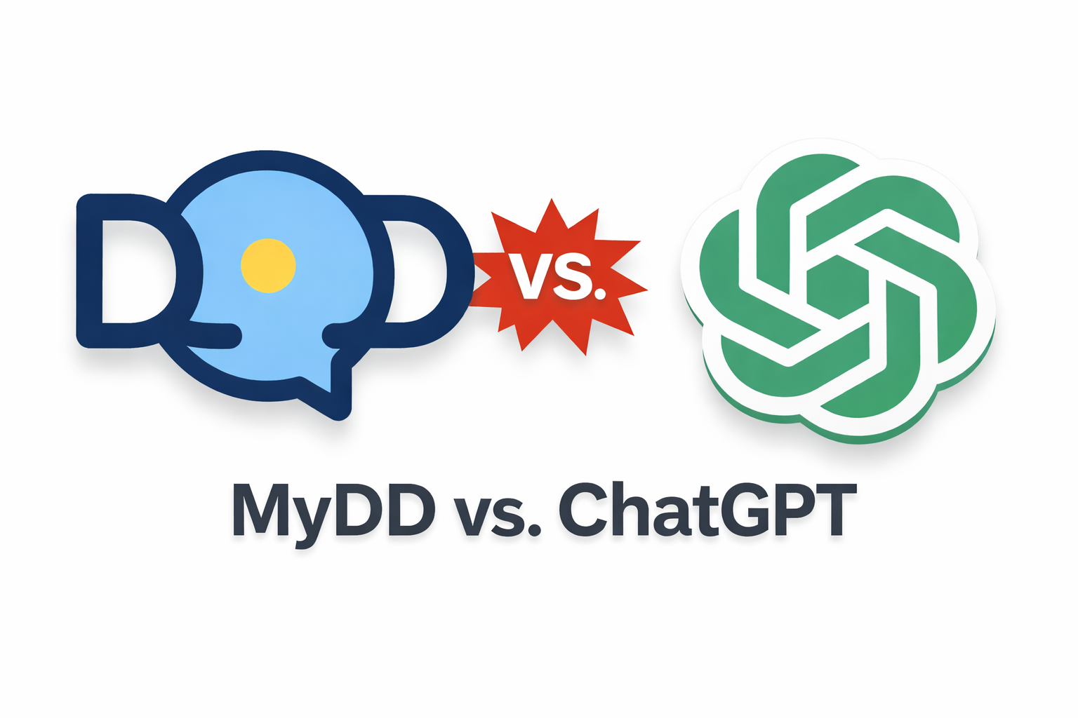 MyDD vs. ChatGPT